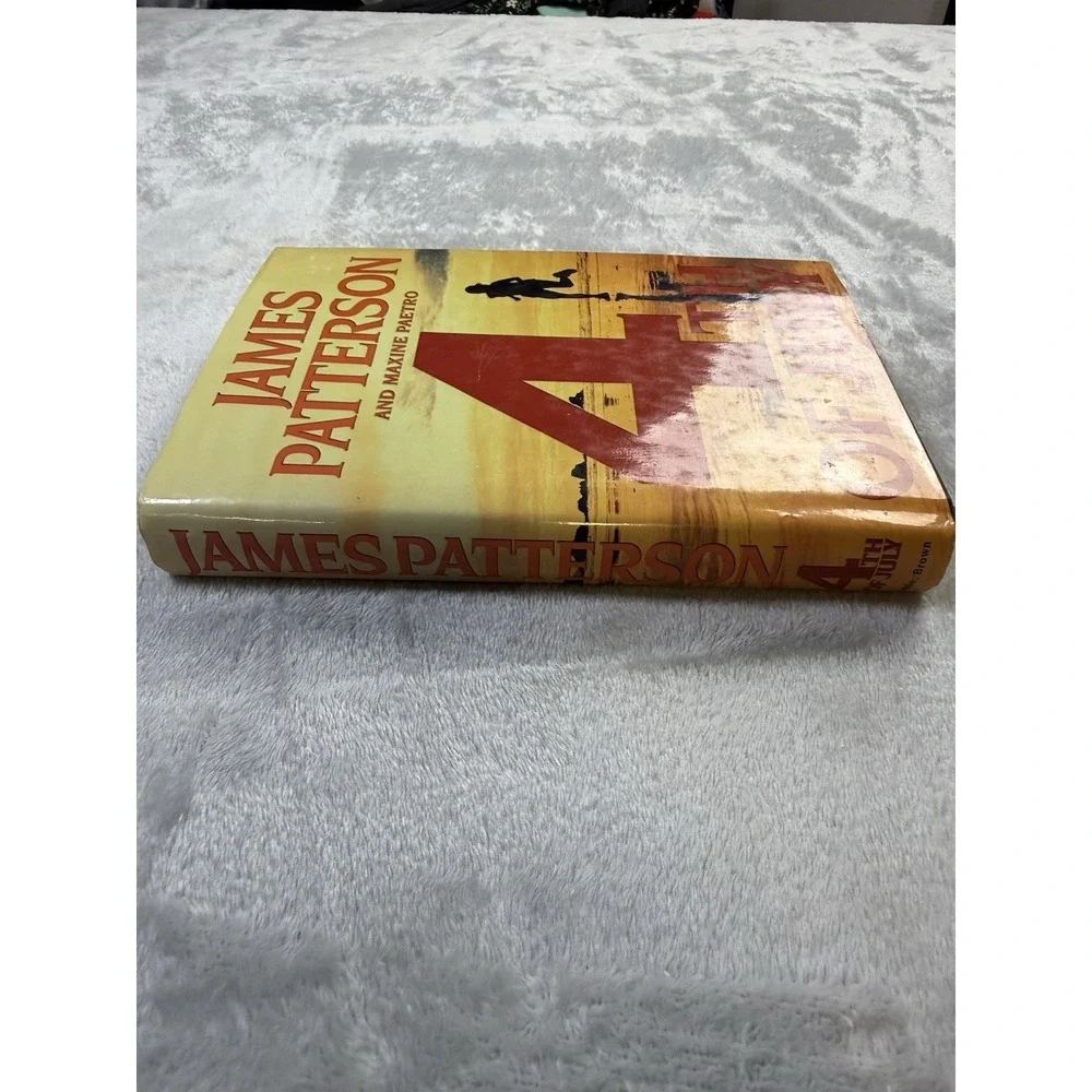 James Patterson & Maxine Paetro 4th of July Hardcover w/ Dust Jacket English